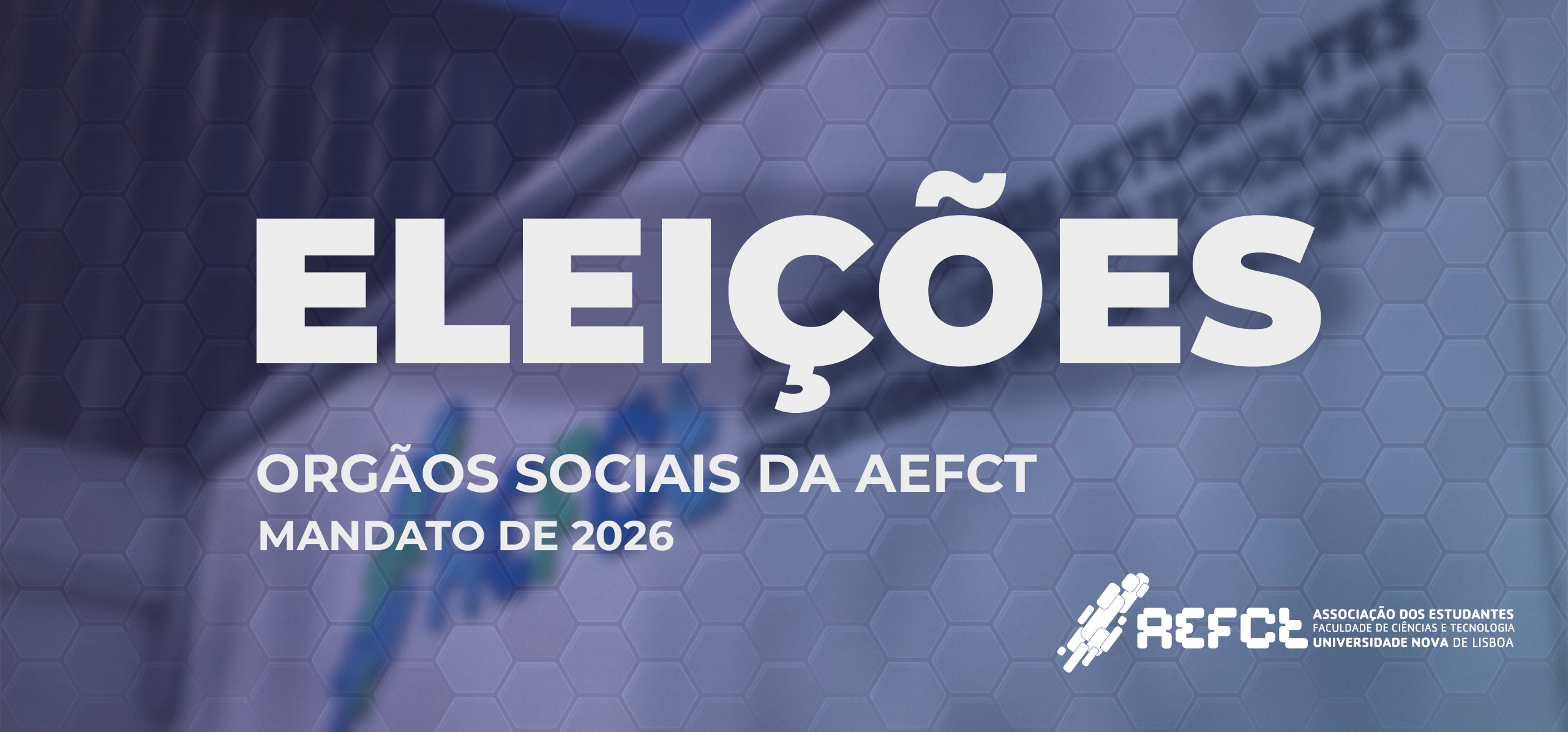 Eleições para os Órgãos Sociais da AEFCT para o Mandato de 2026